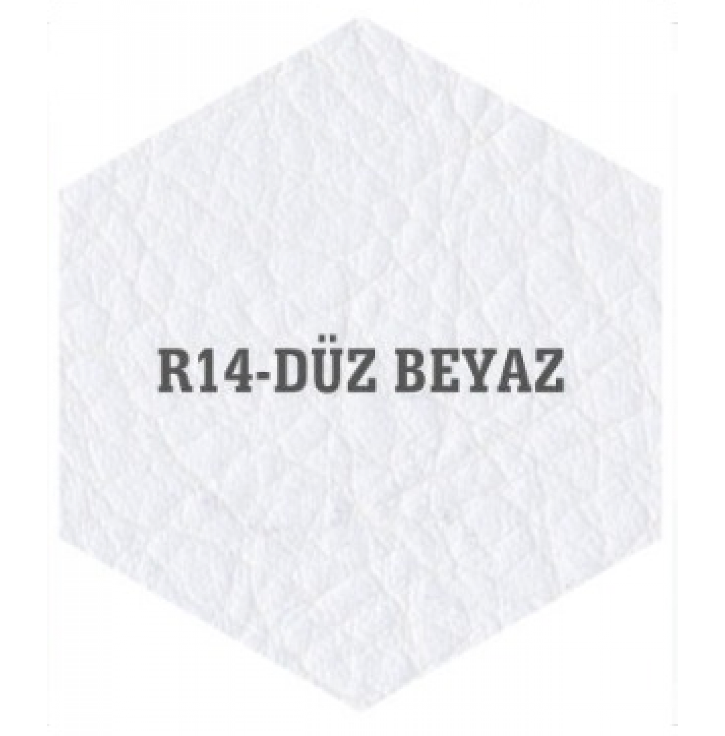 R14-DÜZ BEYAZ